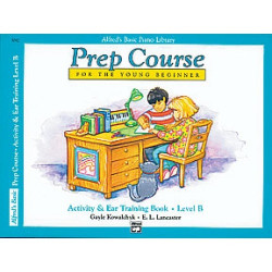Alfred's Basic Piano Prep Course Activity & Ear Training Book B