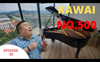 Piano Tan 送琴日记 - Kawai No 500 Grand Piano - Cheapest Grand Piano? Does it sound good?