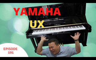 Yamaha UX Upright Piano Review 雅马哈UX立式钢琴解说