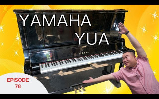 Yamaha YUA Upright Piano Review